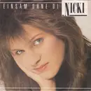 7inch Vinyl Single - Nicki - Einsam Ohne Di