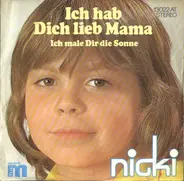 Nicki - Ich Hab Dich Lieb Mama