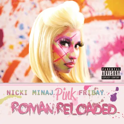 Nicki Minaj - Pink Friday (Roman Reloaded)