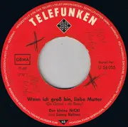 7inch Vinyl Single - Nicki Mit Lonny Kellner - Wenn Ich Groß Bin, Liebe Mutter