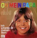 7inch Vinyl Single - Nicki - Oh Mein Papa
