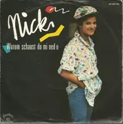 7inch Vinyl Single - Nicki - Warum Schaust Du Mi Ned O