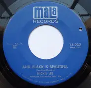 Nickie Lee - And Black Is Beautiful / Faith Within