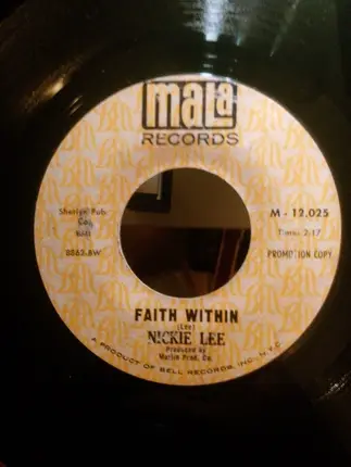 Nickie Lee - And Black Is Beautiful / Faith Within