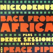 Nickodemus - Back From Africa / Peace Pipe