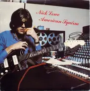 Nick Lowe - American Squirm / What's So Funny, 'Bout (Peace, Love And Understanding)
