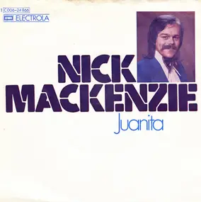 nick mackenzie - Juanita / Oh Woman