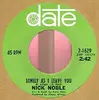 7'' - Nick Noble - Lonely As I Need You