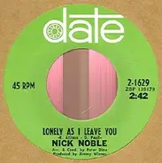 Nick Noble - Lonely As I Need You