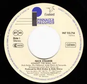 7'' - Nick Straker - Against The Wall
