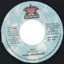 7inch Vinyl Single - Nicky Browning - You
