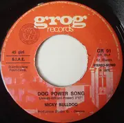 7inch Vinyl Single - Nicky Bulldog - Dog Power Song