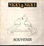 Nicky & Nicky - Souvenir