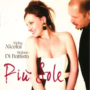 Nicky Nicolai , Stefano Di Battista - Più Sole