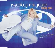 nicky nyce - Lucky Star (Radio Edit)/Lucky