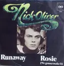 7inch Vinyl Single - Nicky Oliver - Rosie (We Gonna Make It)