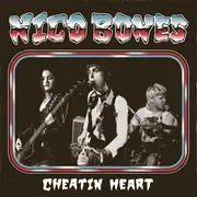 7inch Vinyl Single - Nico Bones - Cheatin Heart - EP