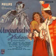 Nico Dostal - Die Ungarische Hochzeit (Operetten-Querschnitt)