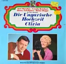 LP - Nico Dostal - Die Ungarische Hochzeit - Clivia (Querschnitte)
