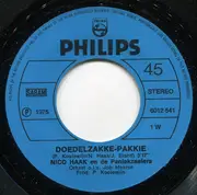 7inch Vinyl Single - Nico Haak En De Paniekzaaiers - Doedelzakke-Pakkie