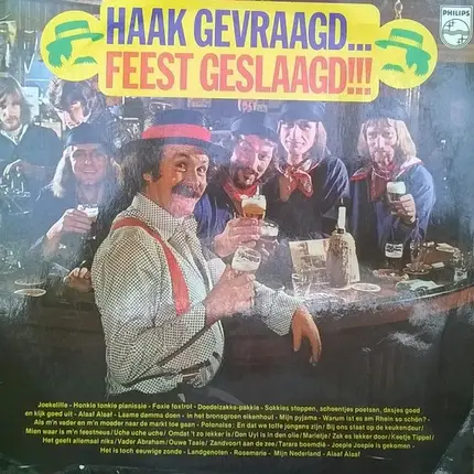 Nico Haak En De Paniekzaaiers - Haak gevraagd... feest geslaagd!!!
