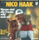 7inch Vinyl Single - Nico Haak - Warum Sind Alle Frauen Wild Nach Mir