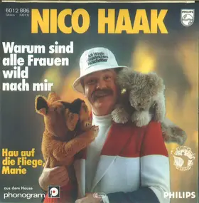 Nico Haak - Warum Sind Alle Frauen Wild Nach Mir