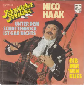 Nico Haak - Unter Dem Schottenrock Ist Gar Nichts