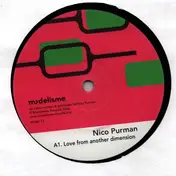 Nico Purman - Love From Another Dimension / Agencias