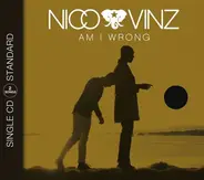 Nico & Vinz - Am I Wrong