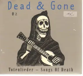 Nico - Dead & Gone/Totenlieder