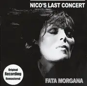 CD - Nico - Nico's Last Concert 'Fata Morgana'