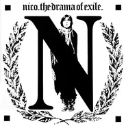 Nico - The Drama Of Exile