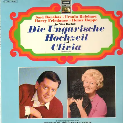 Nico Dostal, Sari Barabas, Ursula Reichart - Die Ungarische Hochzeit, Clivia