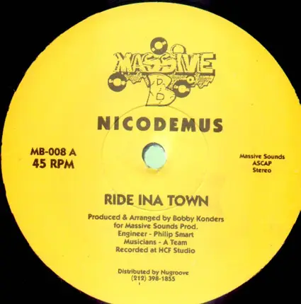 Nicodemus - Ride Ina Town