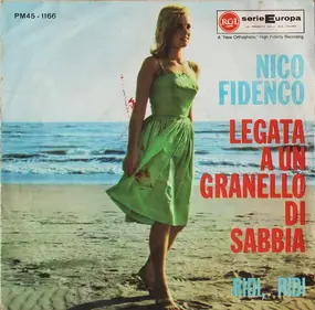 Nico Fidenco - Legata A Un Granello Di Sabbia / Ridi Ridi