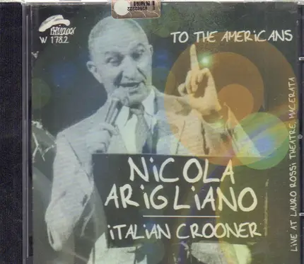 Nicola Arigliano - Italian Crooner