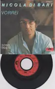 7inch Vinyl Single - Nicola Di Bari - Vorrei / Sono Triste