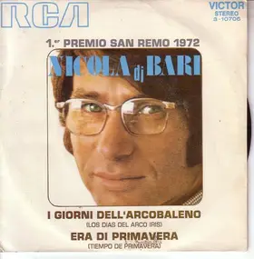 Nicola Di Bari - I Giorni Dell' Arcobaleno / Era Di Primavera