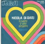 7inch Vinyl Single - Nicola Di Bari - Il Cuore ?  Uno Zingaro / Agnese