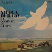 Nicola Di Bari - La Colomba Di Carta