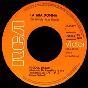 7inch Vinyl Single - Nicola Di Bari - Vagabondo / La Mia Donna