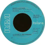 7inch Vinyl Single - Nicola Di Bari - Il Cuore ?  Uno Zingaro / Agnese