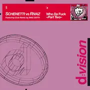 CD Single - Nicola Schenetti Vs Rivaz Feat. The HB Gang - Who Da Fuck - Promo Cardboard