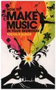 Book - Nicola Slade - How to Make Music in Your Bedroom