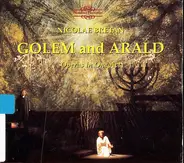 Bretan - Golem And Arald (Operas In One Act)