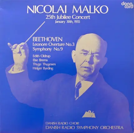 Nicolai Malko , Radiokoret , Statsradiofoniens Symfoniorkester - 25th Jubilee Concert (January 30th, 1955)