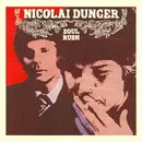 CD - Nicolai Dunger - Soul Rush
