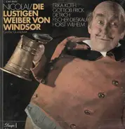 Nicolai - Die lustigen Weiber von Windsor,, Köth, Frick, Fischer-Dieskau, Wilhelm