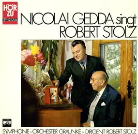 Nicolai Gedda - Nicolai Gedda Singt Robert Stolz